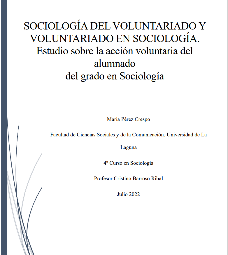 Sociología del voluntariado y voluntariado en sociología: estudio sobre la acción voluntaria del alumnado del grado en Sociología